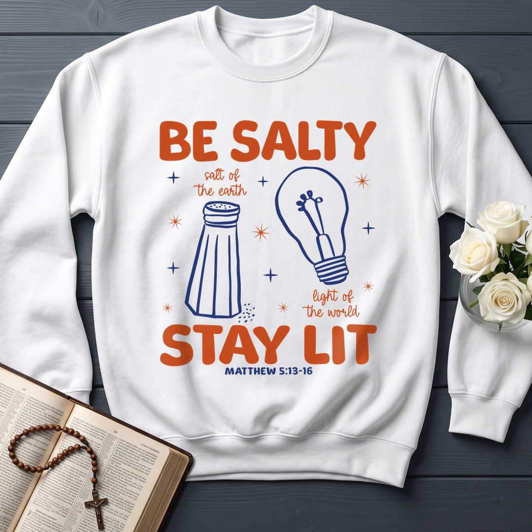 Be Salty Stay Lit Matthew 5.13-16 01