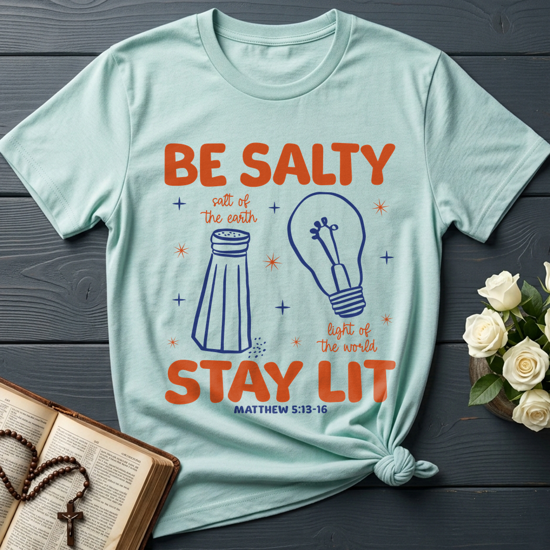 Be Salty Stay Lit Matthew 5.13-16 01
