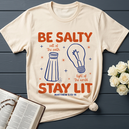 Be Salty Stay Lit Matthew 5.13-16 01