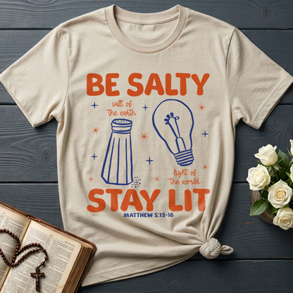 Be Salty Stay Lit Matthew 5.13-16 01