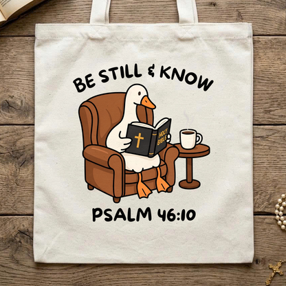 Be Still And Know Holy Bible Psalm 46.10 01
