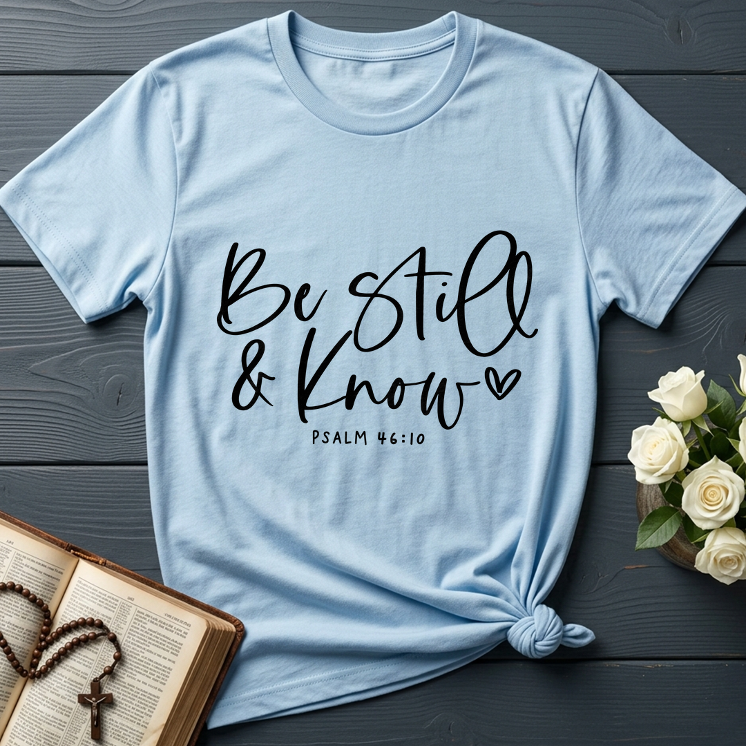 Be Still And Know Psalm 46.10 03
