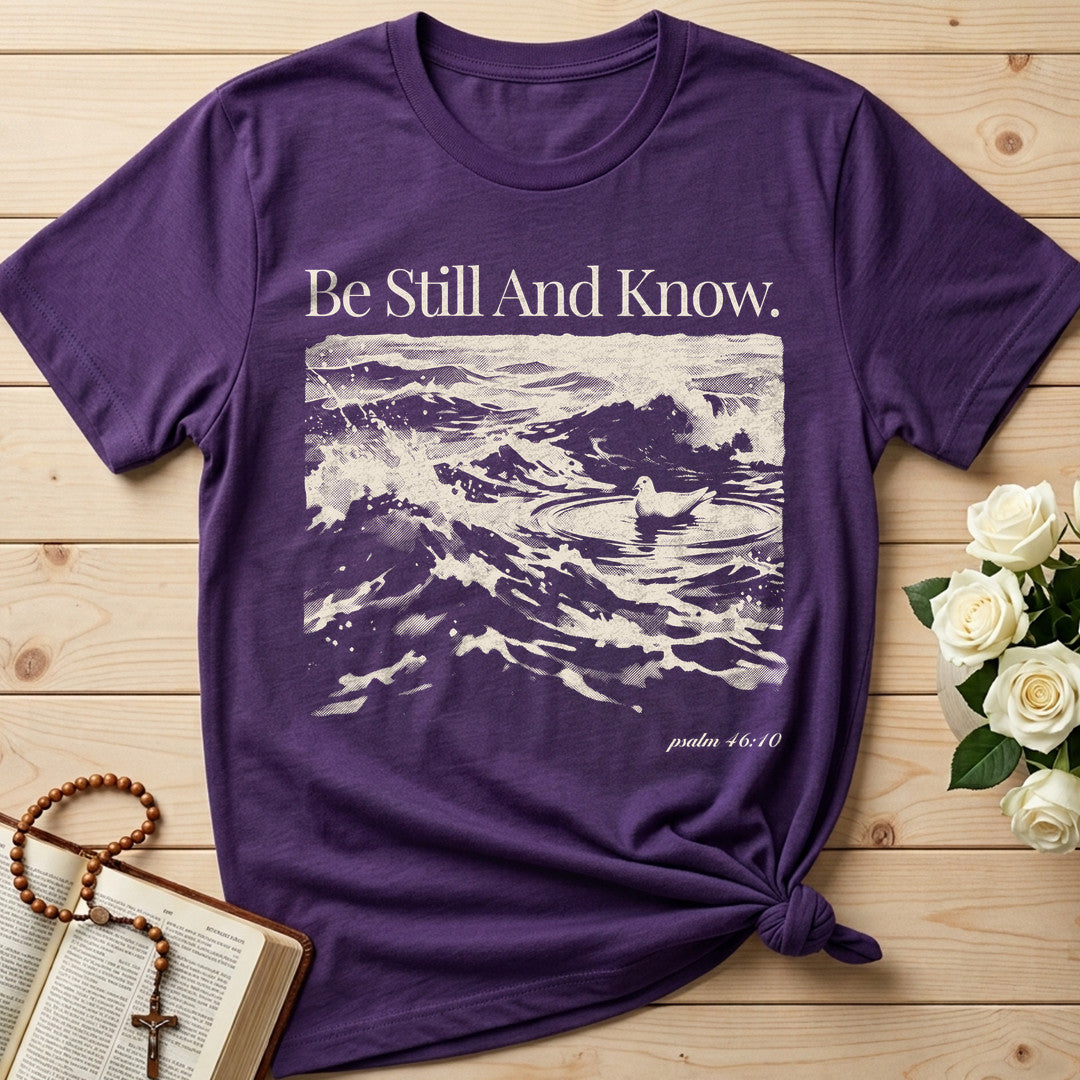 Be Still And Know Psalm 46.10 08