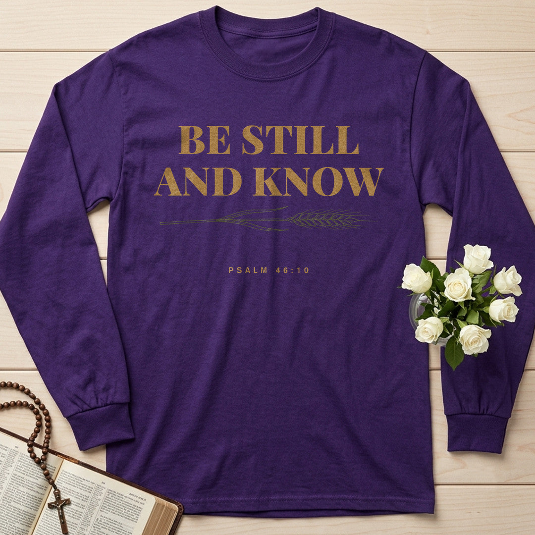 Be Still And Know Psalm 46.10 10