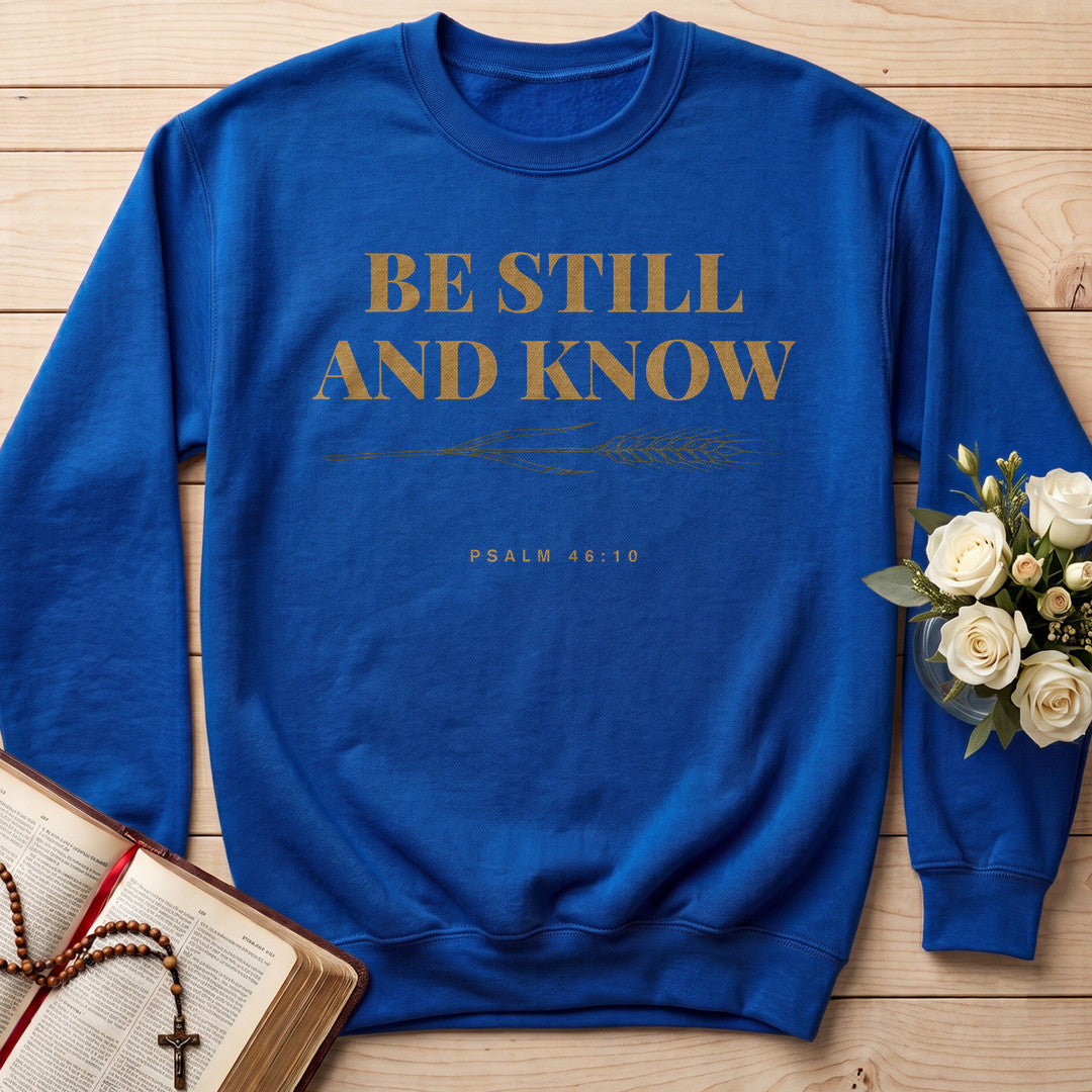 Be Still And Know Psalm 46.10 10