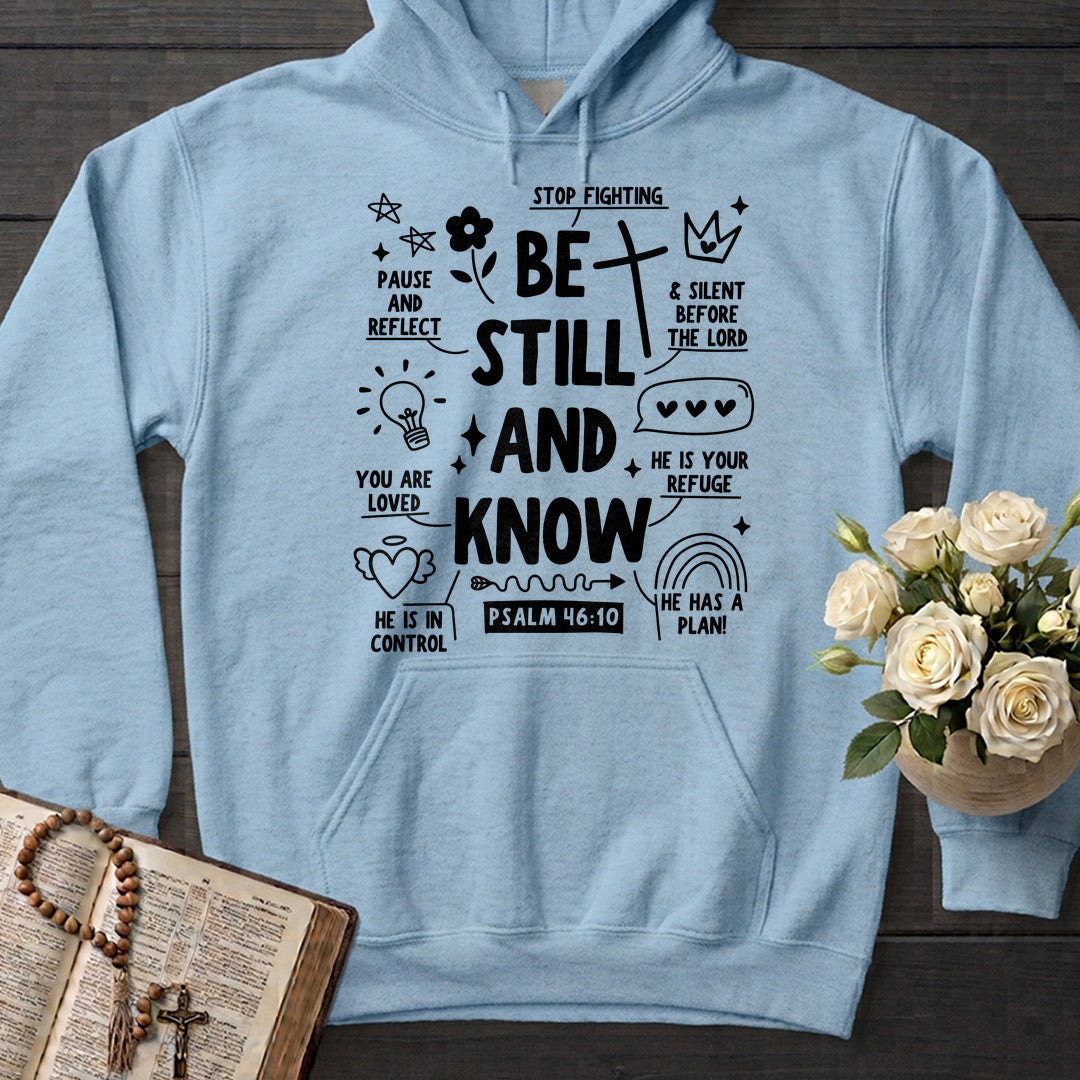 Be Still And Know Psalm 46.10 13