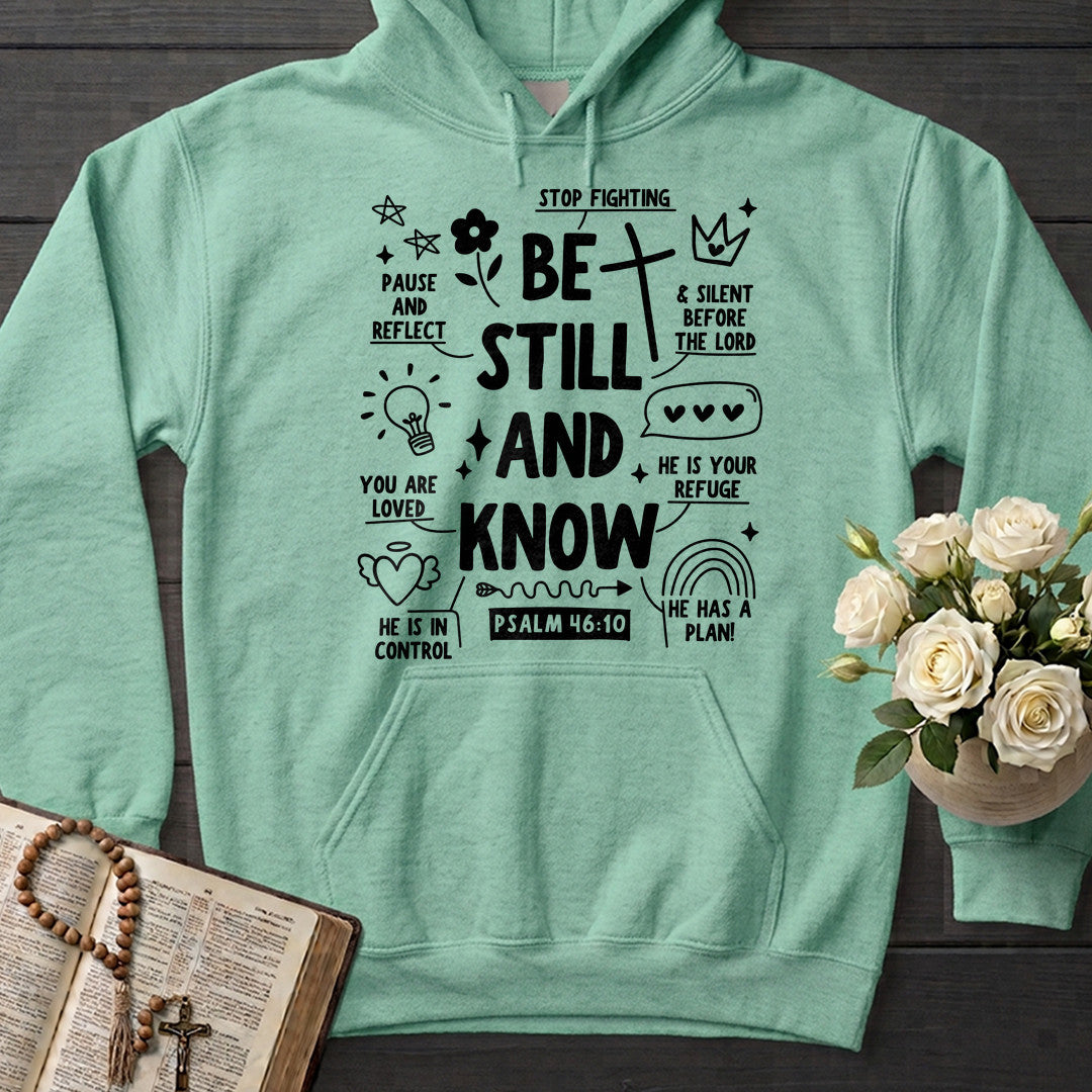 Be Still And Know Psalm 46.10 13