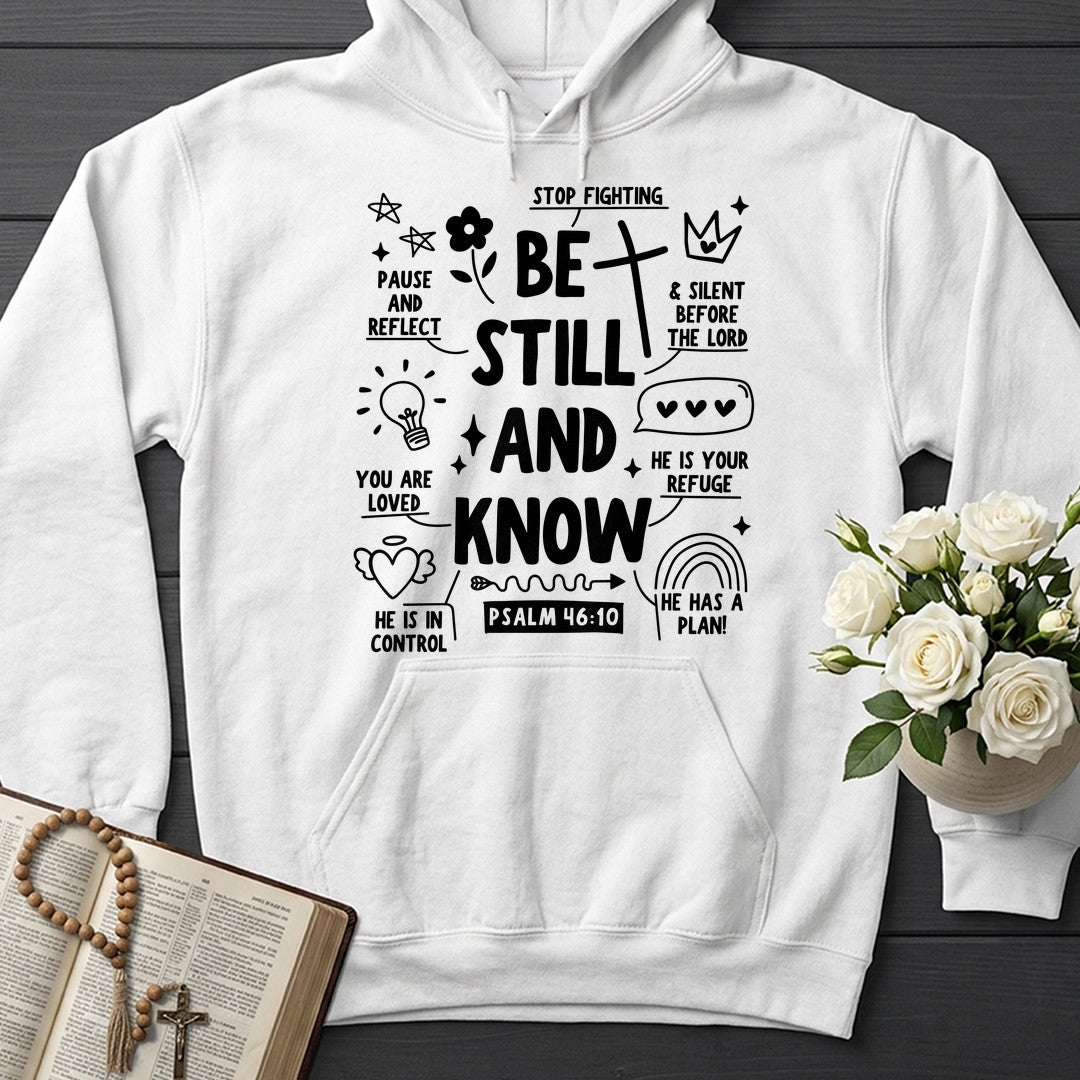 Be Still And Know Psalm 46.10 13
