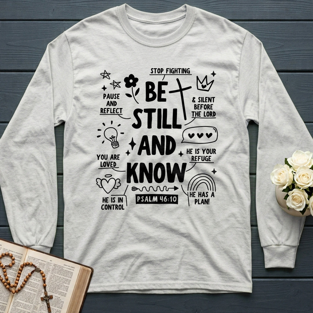 Be Still And Know Psalm 46.10 13