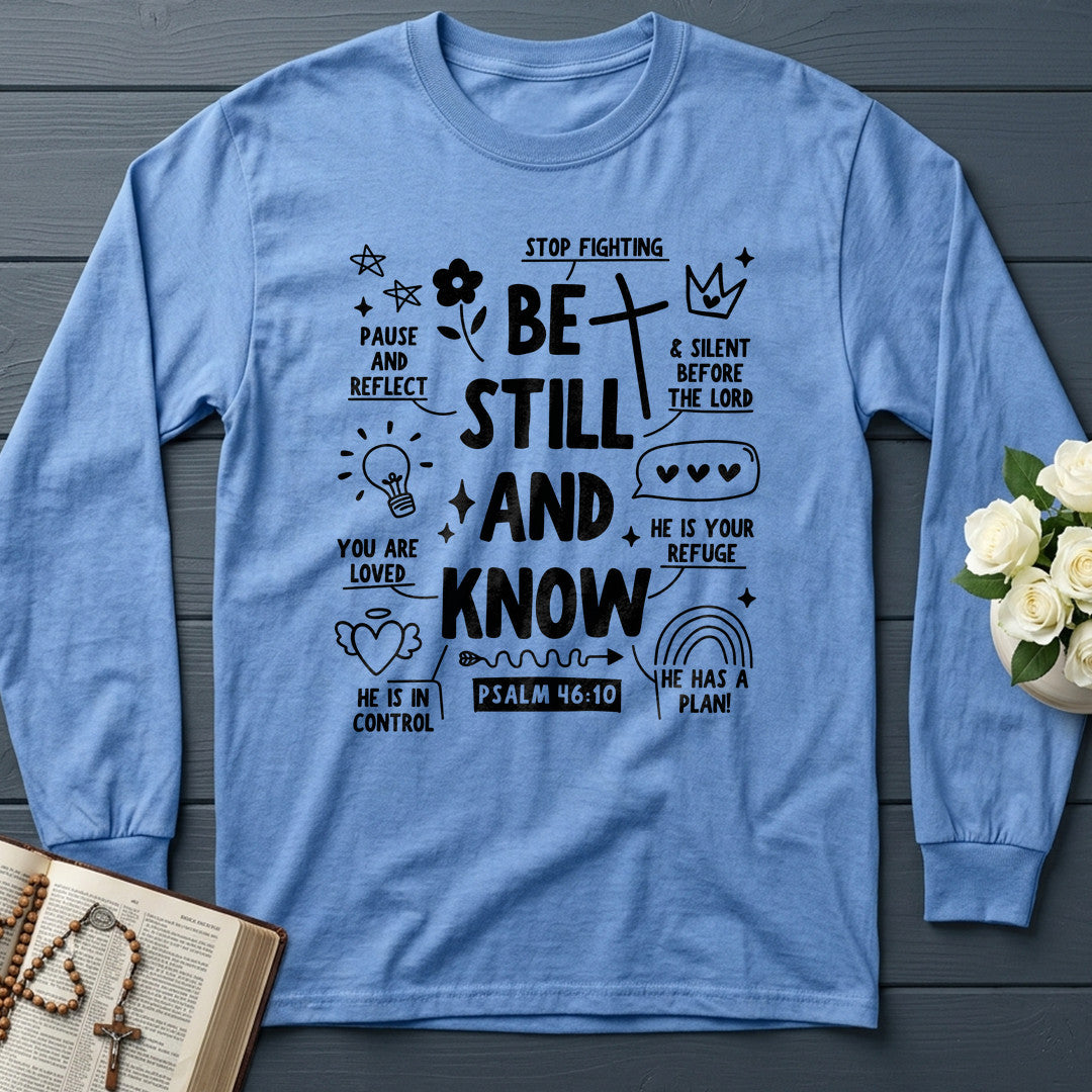 Be Still And Know Psalm 46.10 13