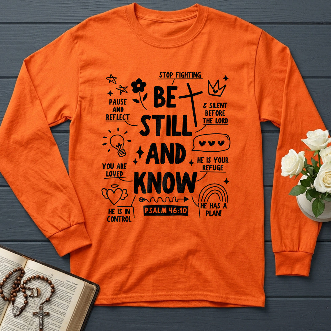 Be Still And Know Psalm 46.10 13