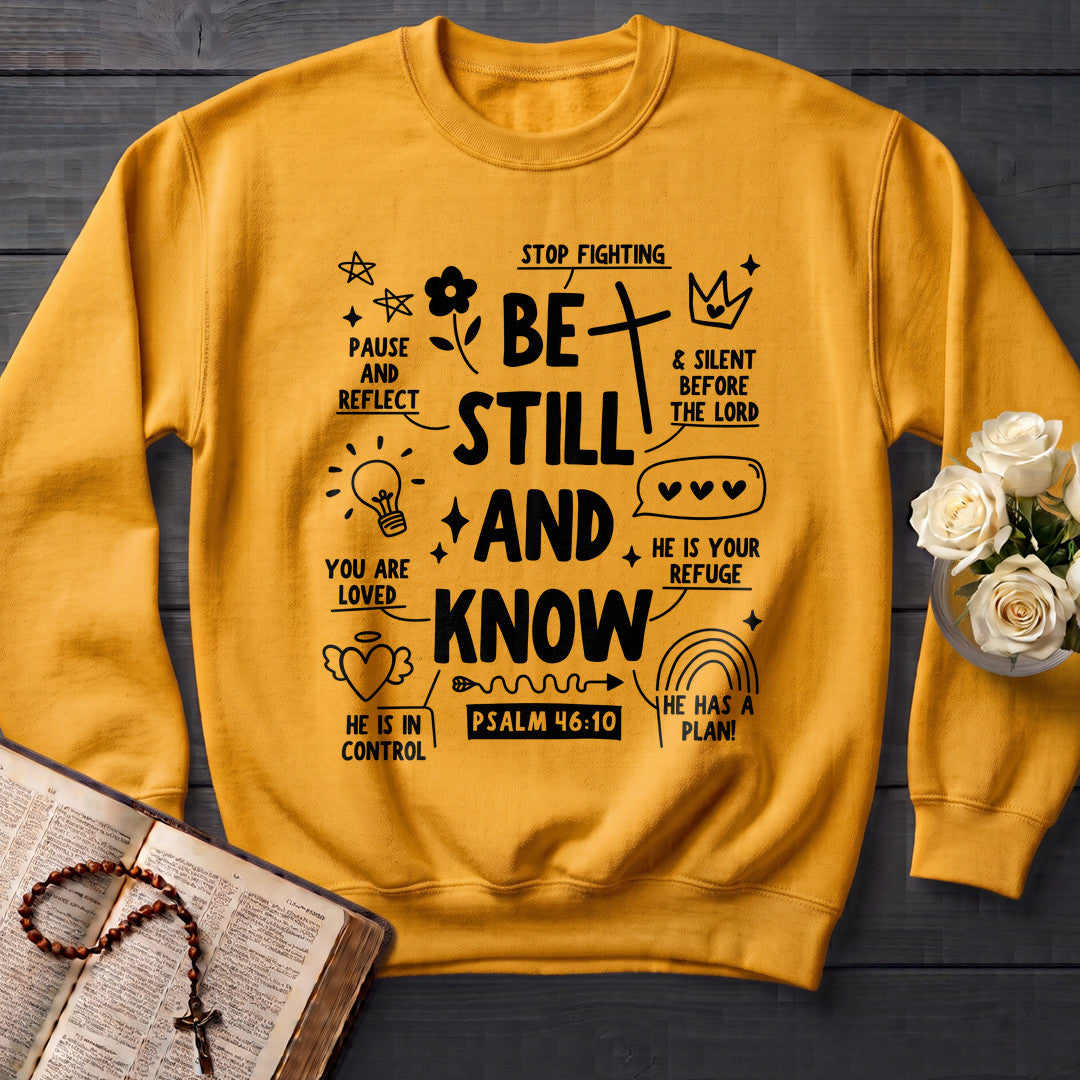 Be Still And Know Psalm 46.10 13