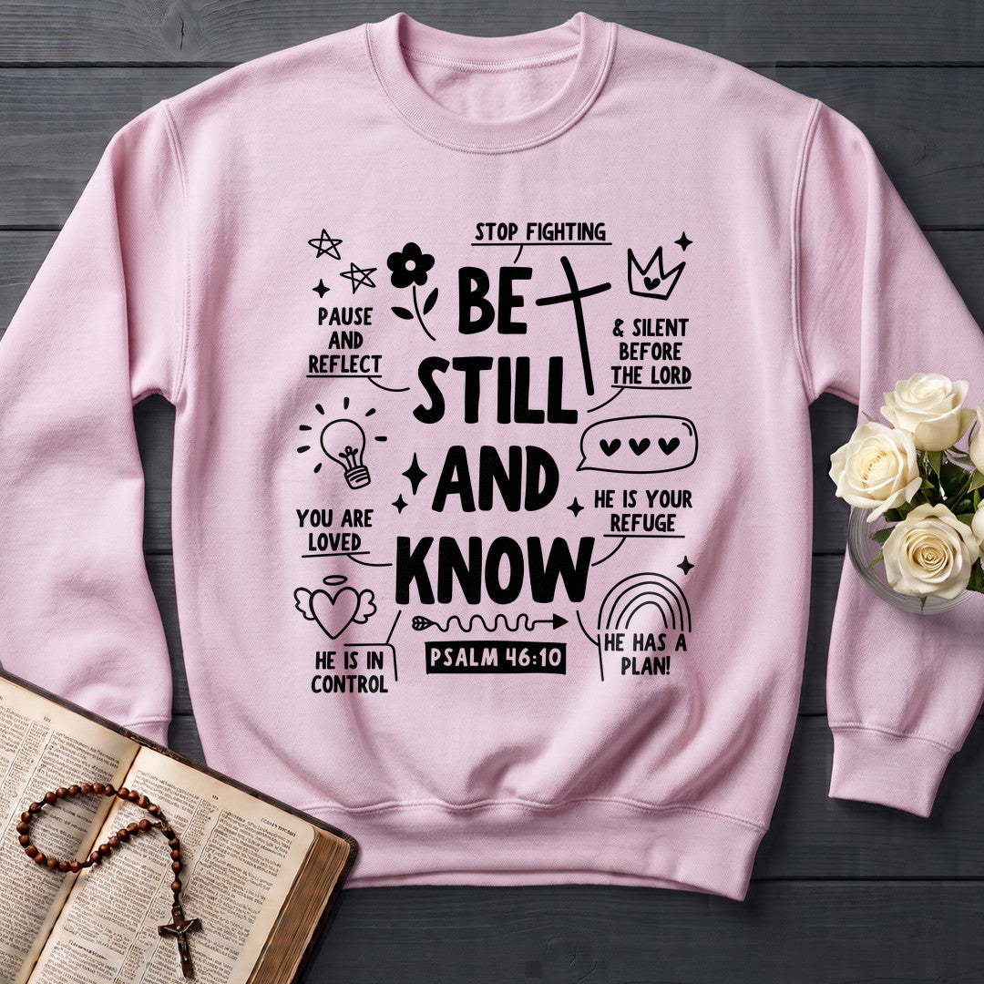Be Still And Know Psalm 46.10 13