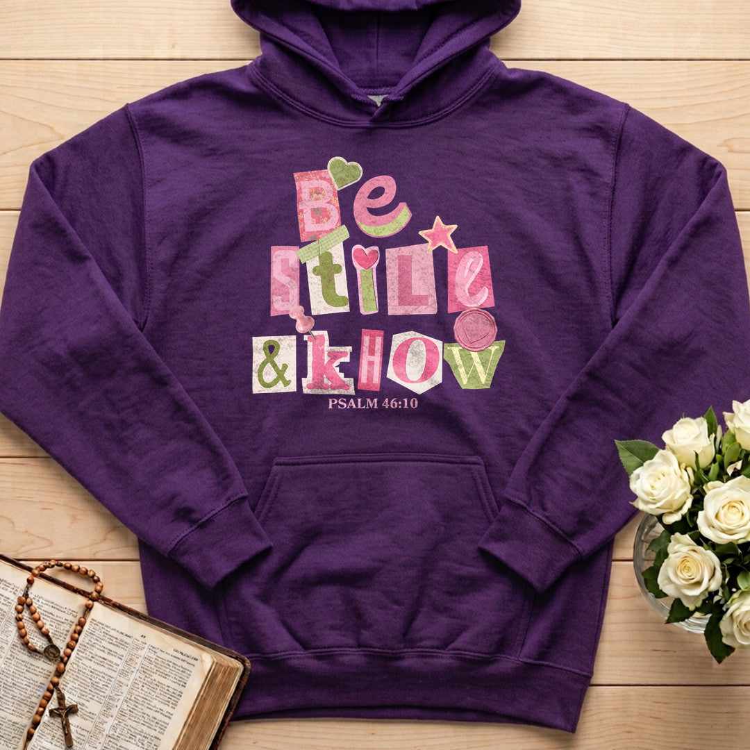 Be Still And Know Psalm 46.10 14