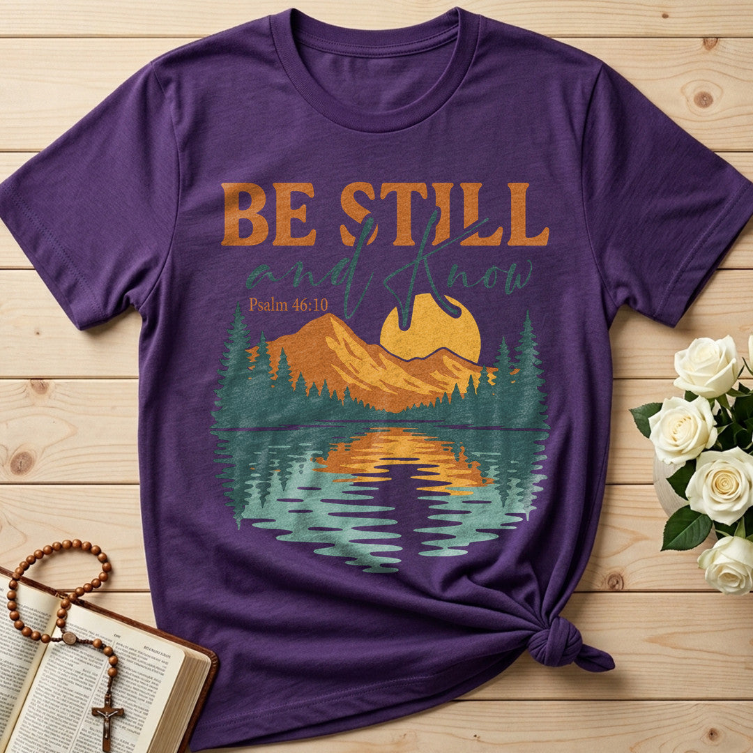 Be Still And Know Psalm 46.10 15