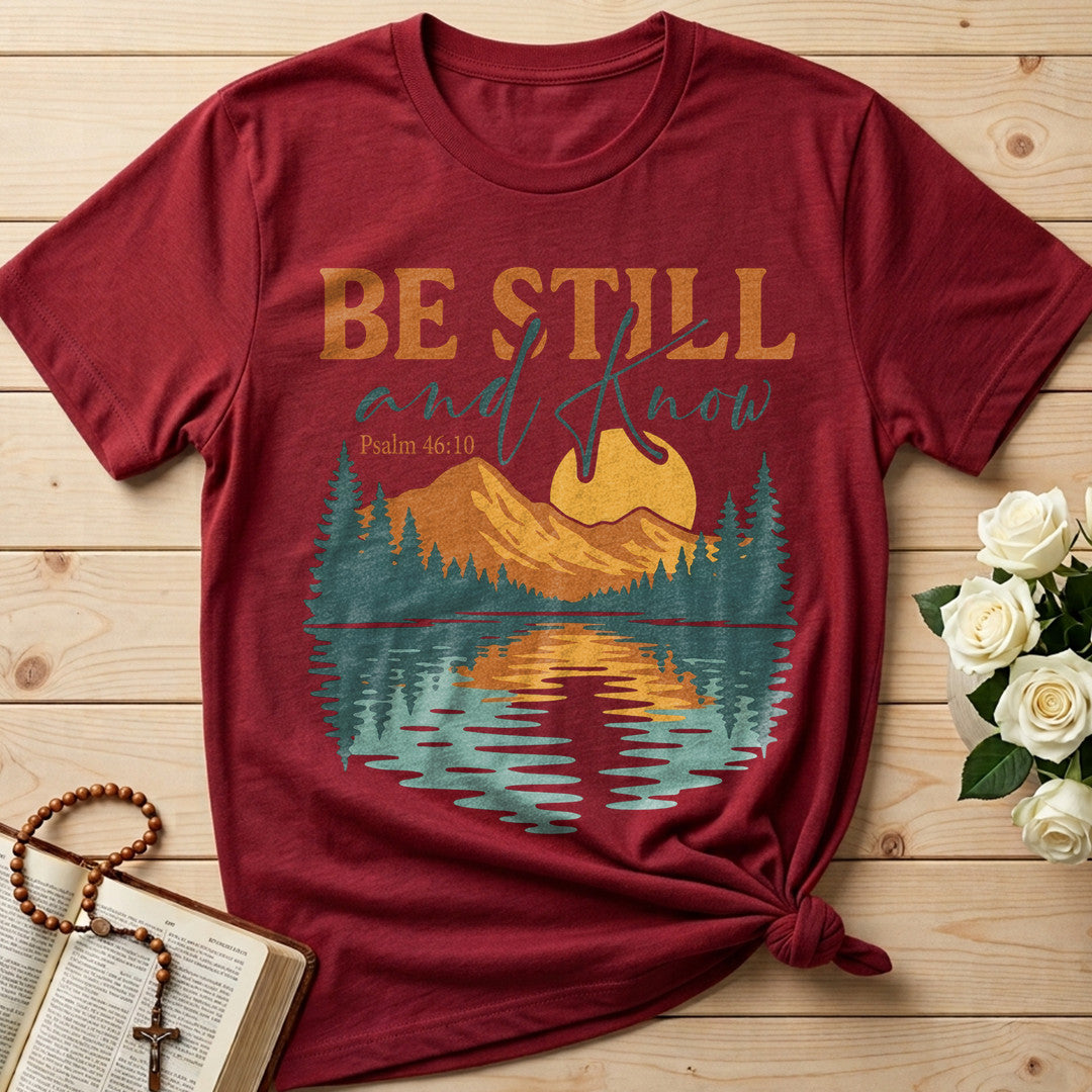 Be Still And Know Psalm 46.10 15