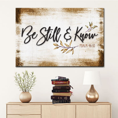 Be Still And Know Psalm 46:10 Wall Art Canvas, Farmhouse Christian Wall Decor