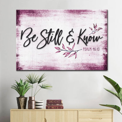 Be Still And Know Psalm 46:10 Wall Art Canvas, Farmhouse Christian Wall Decor