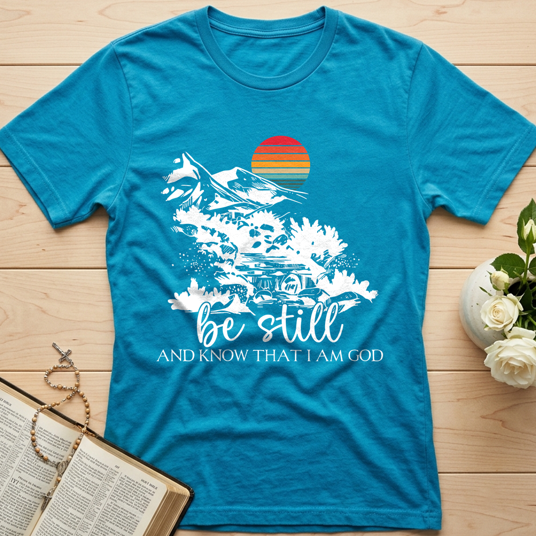 Be Still And Know That I Am God 01