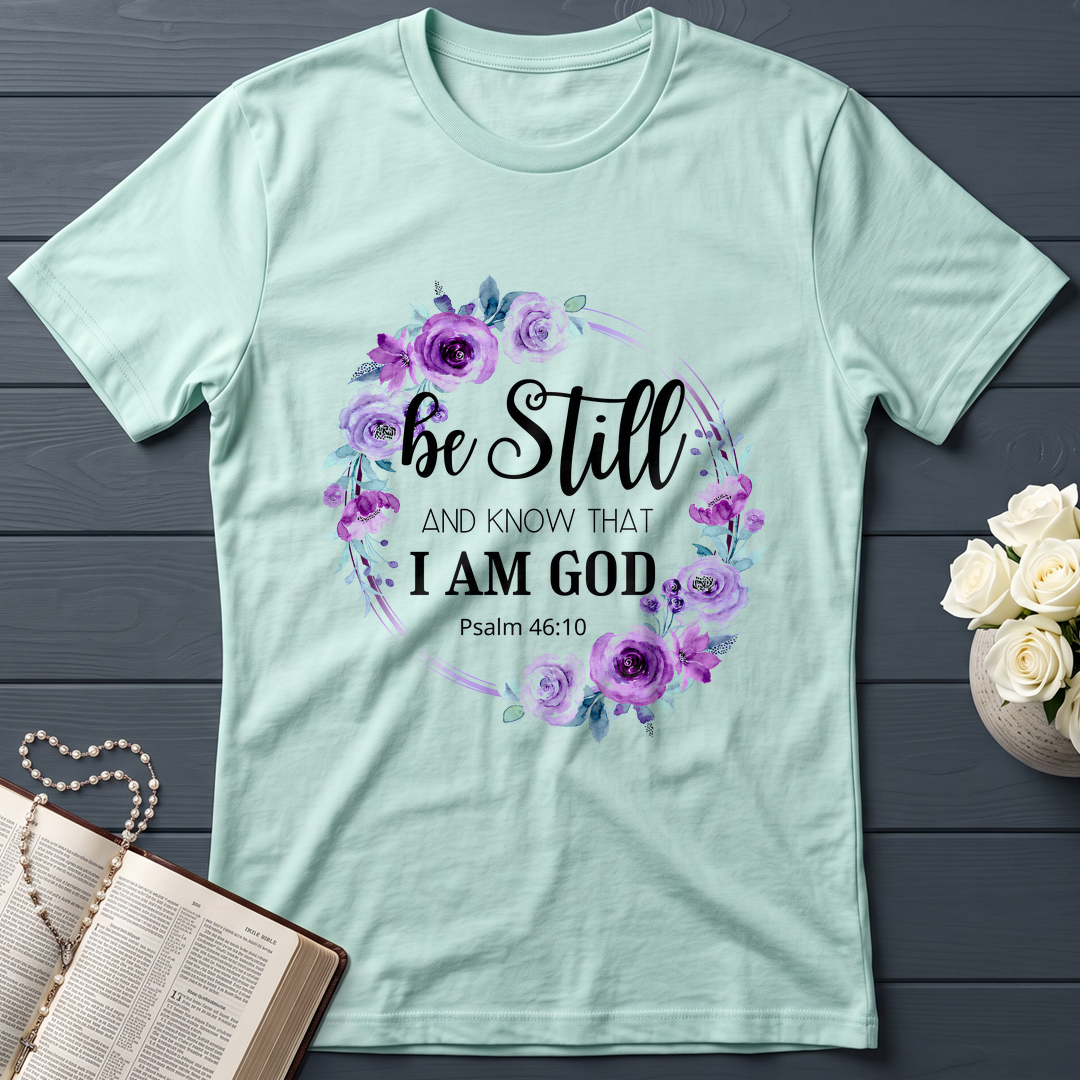 Be Still And Know That I Am God Psalm 46.10 05