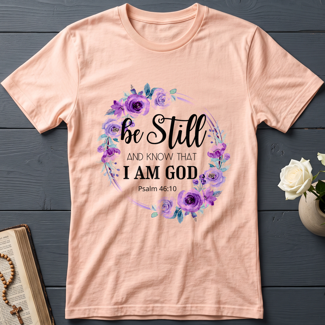 Be Still And Know That I Am God Psalm 46.10 05