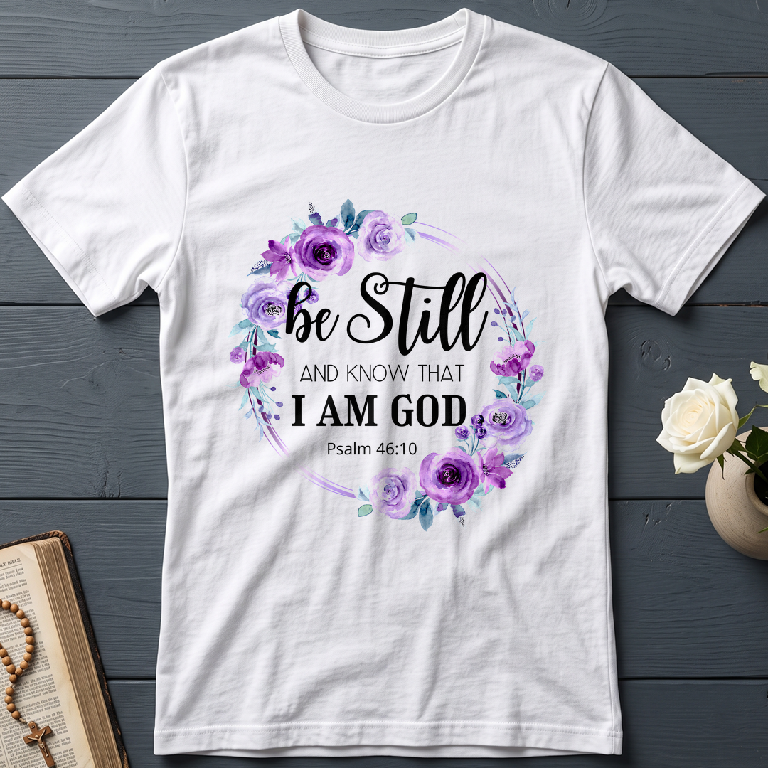 Be Still And Know That I Am God Psalm 46.10 05