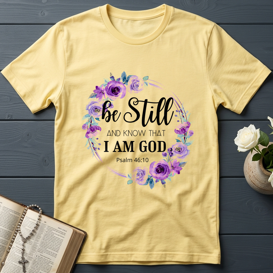Be Still And Know That I Am God Psalm 46.10 05