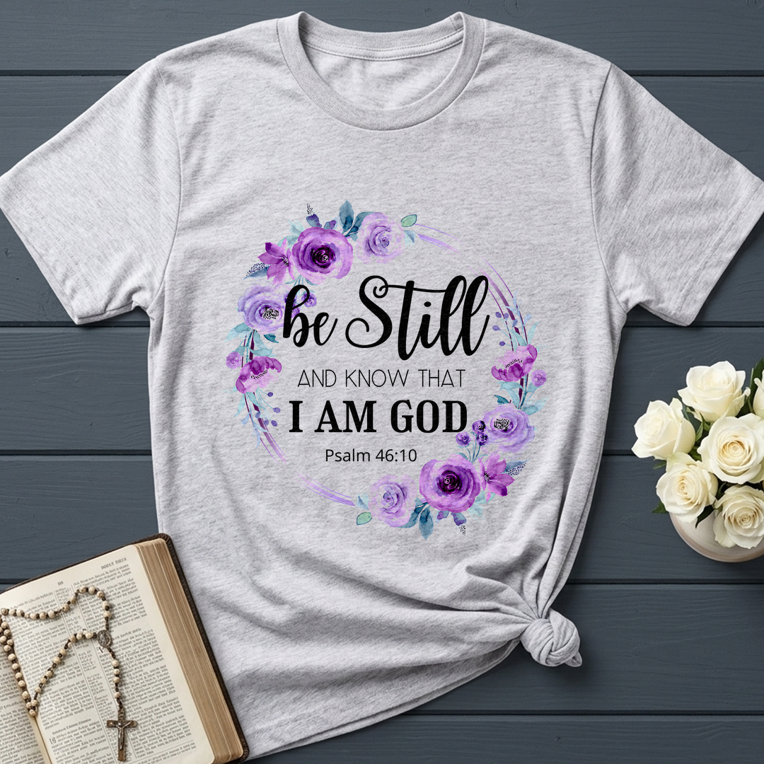 Be Still And Know That I Am God Psalm 46.10 05