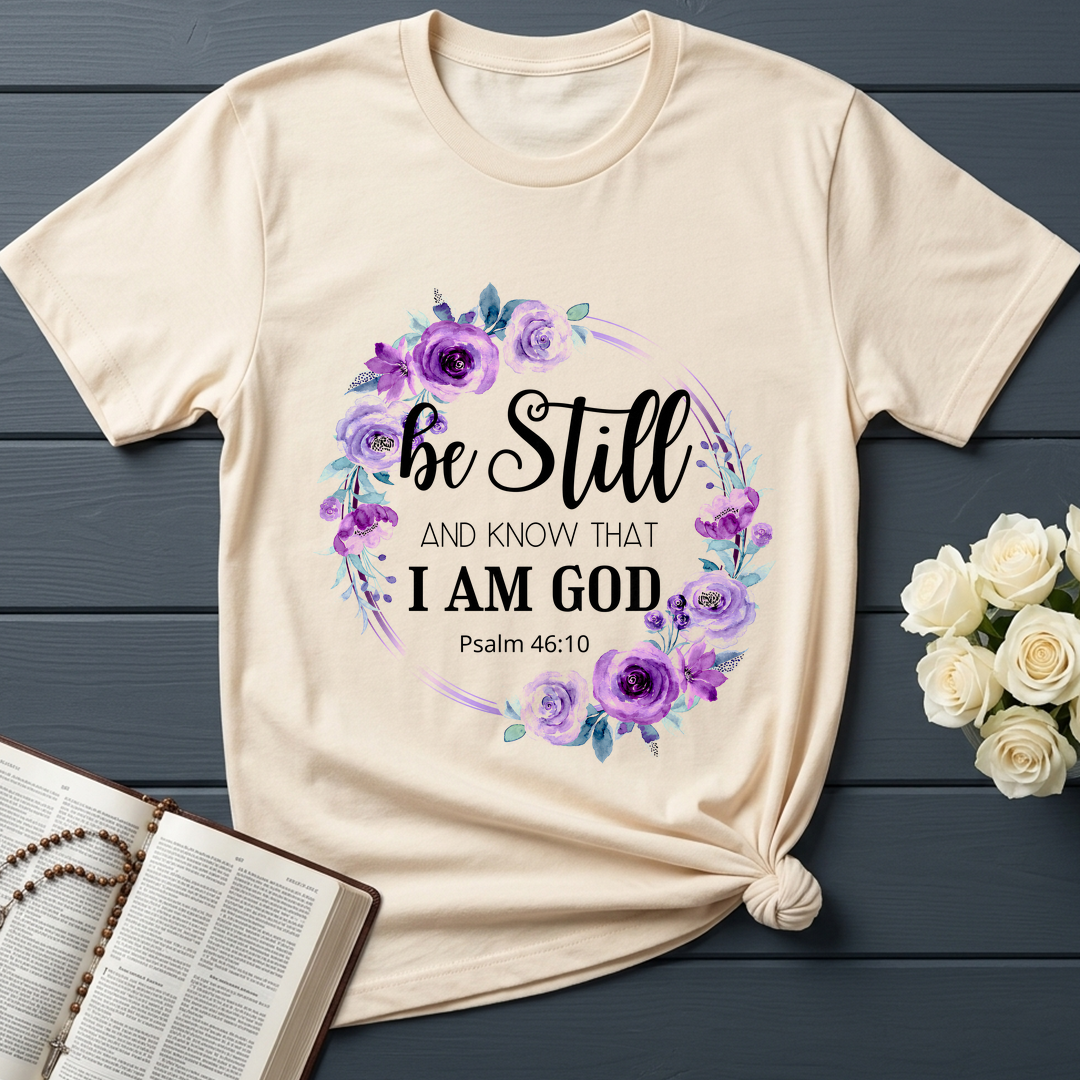 Be Still And Know That I Am God Psalm 46.10 05