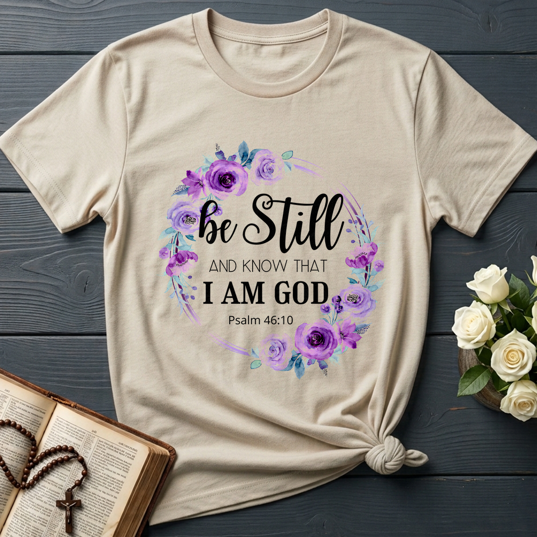 Be Still And Know That I Am God Psalm 46.10 05