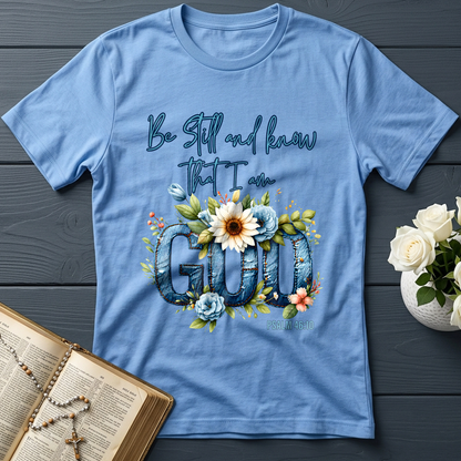 Be Still And Know That I Am God Psalm 46.10 07