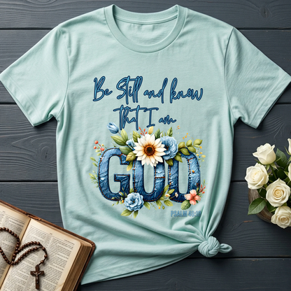 Be Still And Know That I Am God Psalm 46.10 07