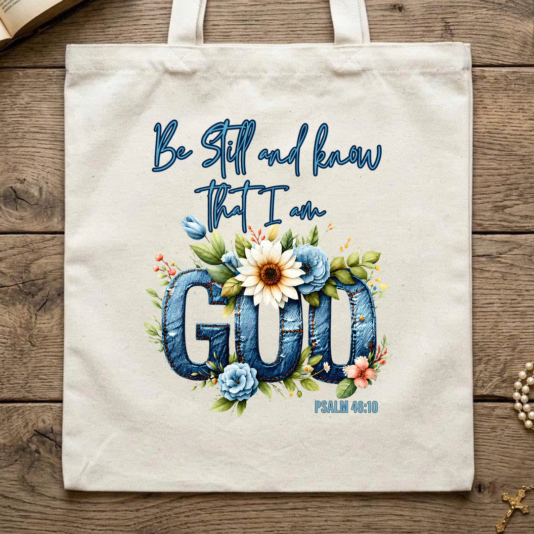 Be Still And Know That I Am God Psalm 46.10 07