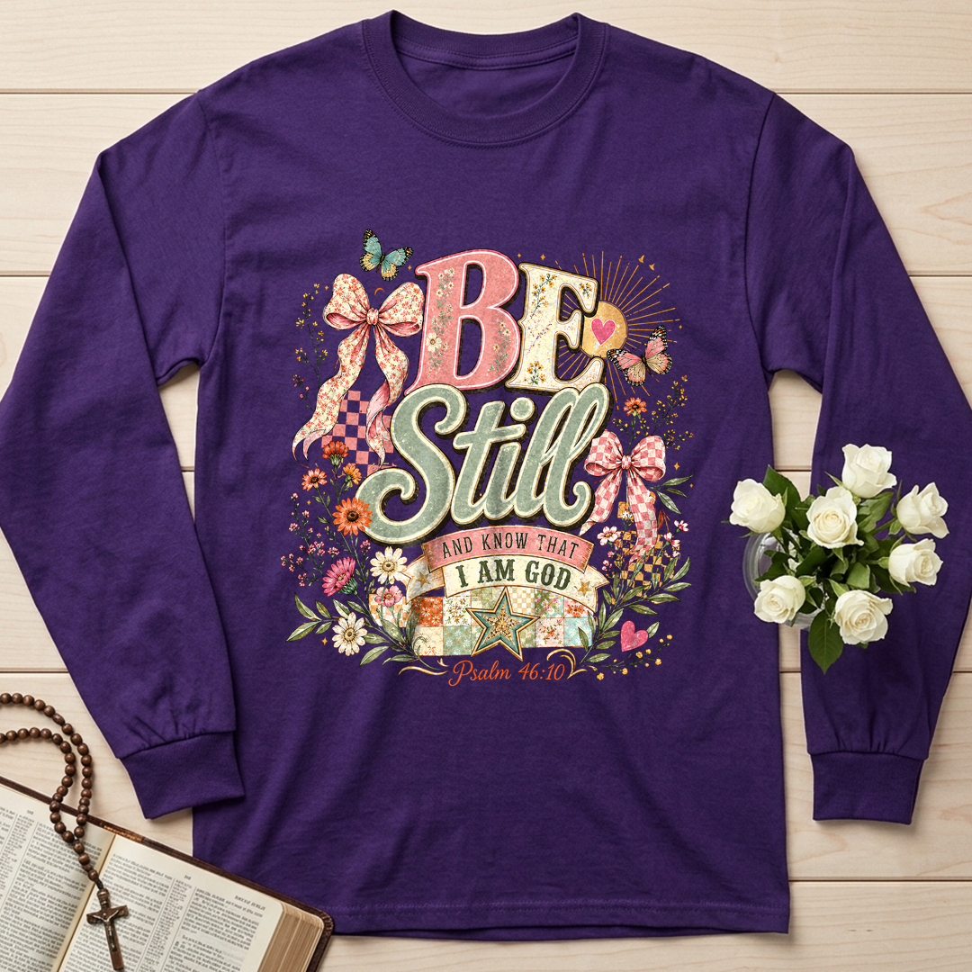 Be Still And Know That I Am God Psalm 46.10 09