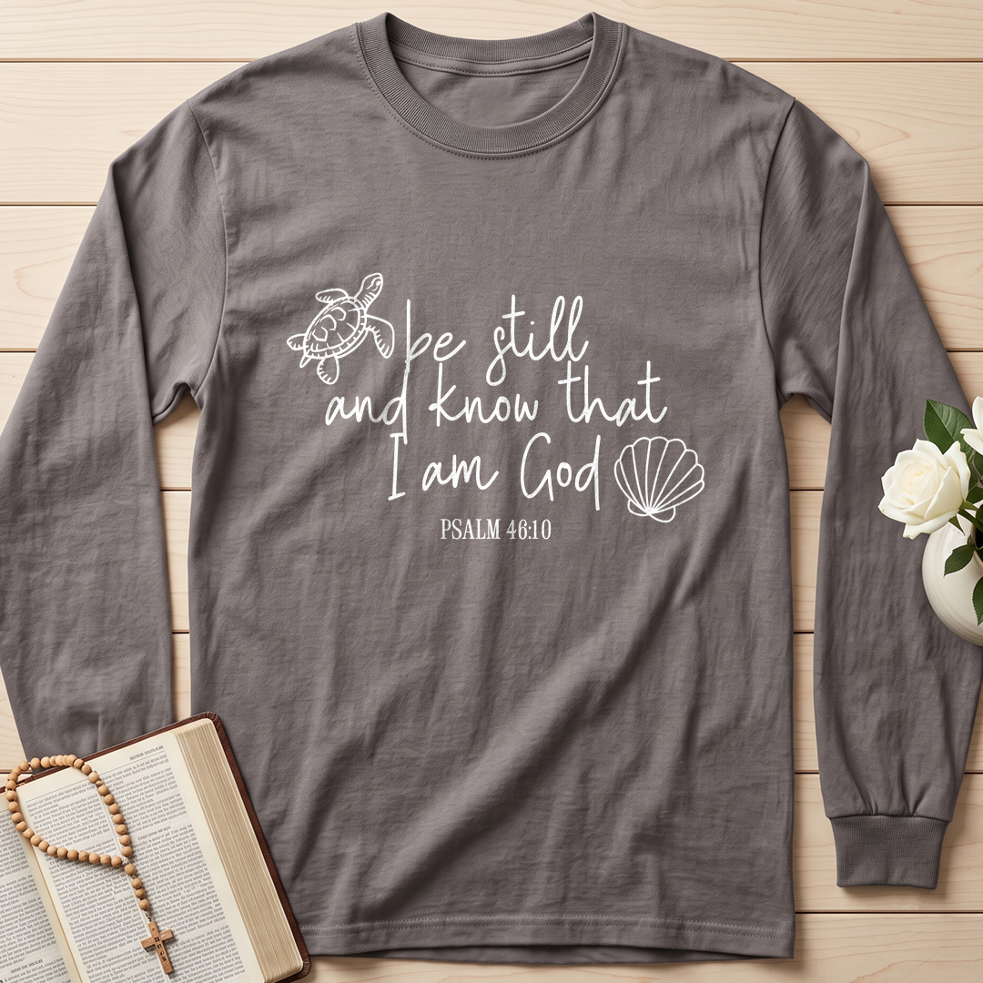 Be Still And Know That I Am God Psalm 46.10 12