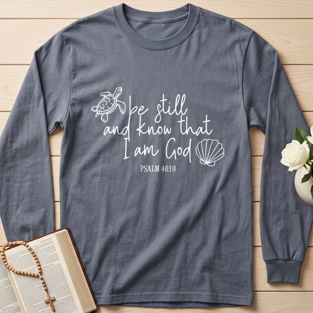 Be Still And Know That I Am God Psalm 46.10 12