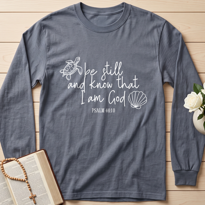 Be Still And Know That I Am God Psalm 46.10 12