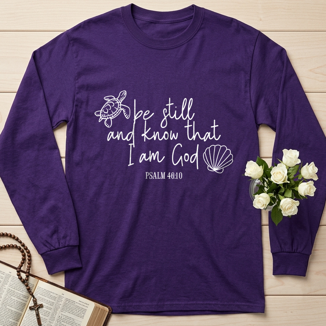 Be Still And Know That I Am God Psalm 46.10 12