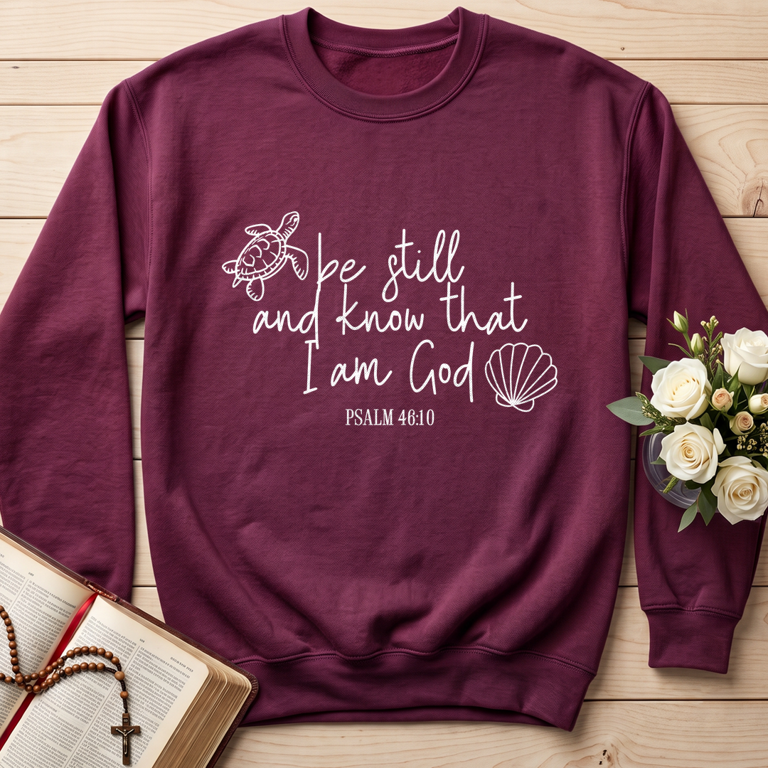 Be Still And Know That I Am God Psalm 46.10 12