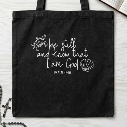 Be Still And Know That I Am God Psalm 46.10 12