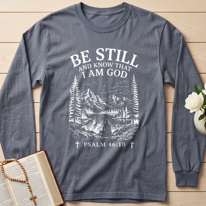Be Still And Know That I Am God Psalm 46.10 13