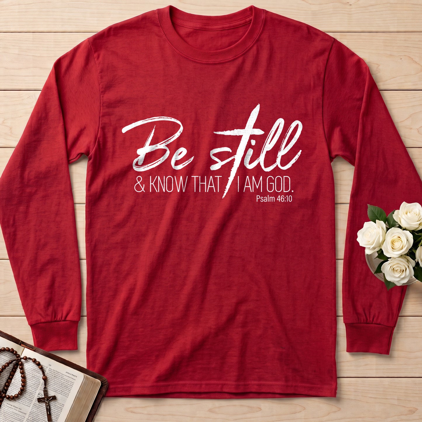 Be Still And Know That I Am God Psalm 46.10 15