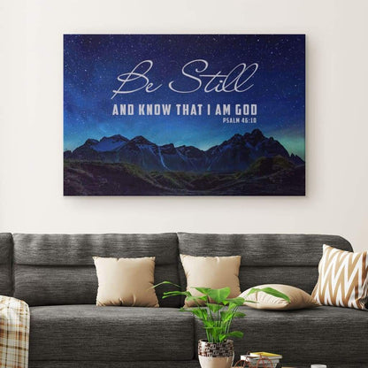 Psalm 46:10 Be still & know that I am God Mountain Stars Wall art canvas