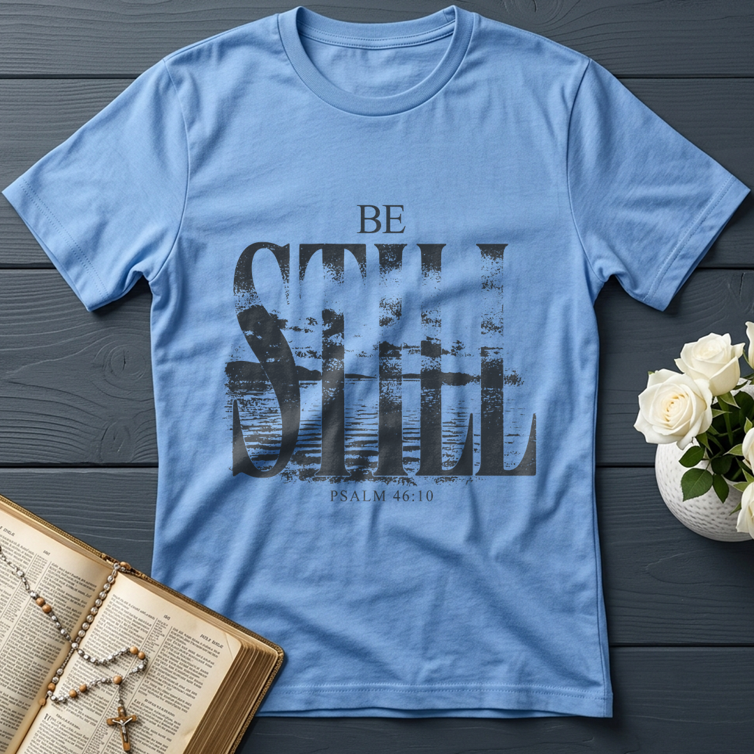 Be Still Psalm 46.10 01