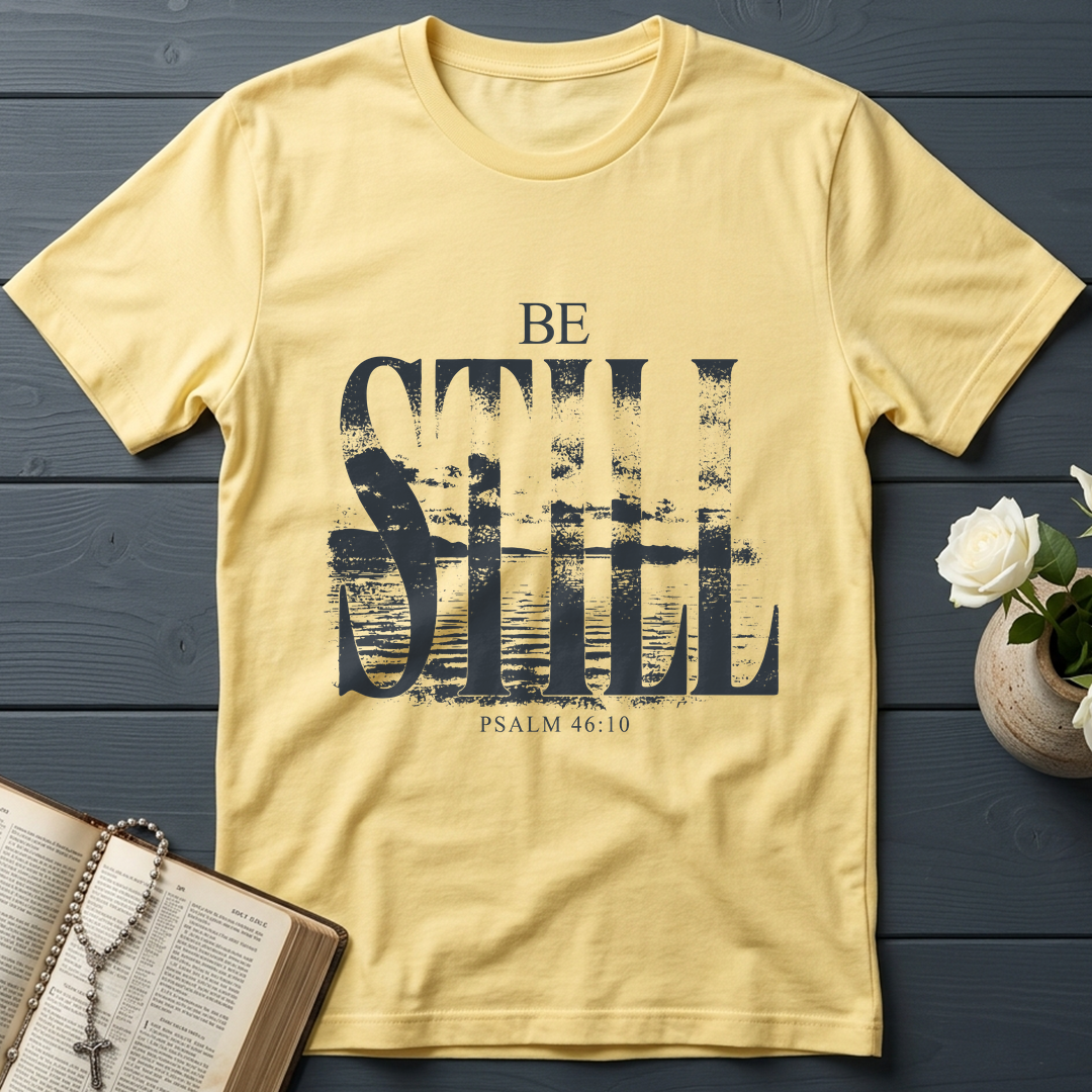 Be Still Psalm 46.10 01