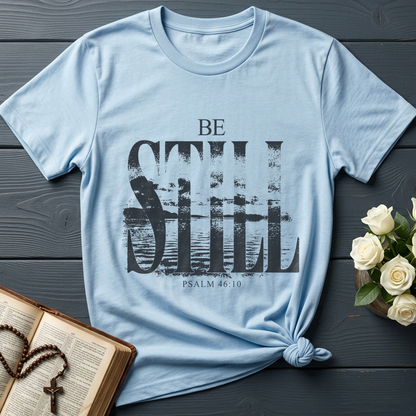 Be Still Psalm 46.10 01