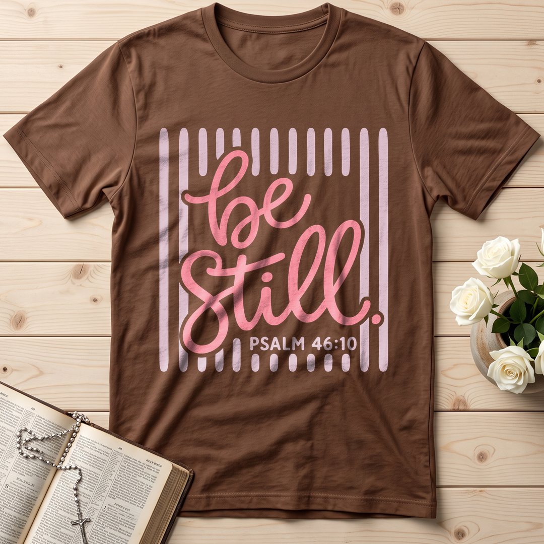Be Still Psalm 46.10 03