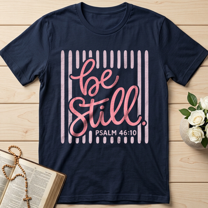 Be Still Psalm 46.10 03