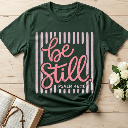 Be Still Psalm 46.10 03