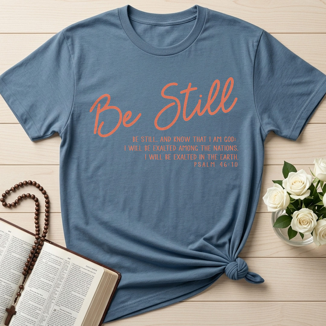 Be Still Psalm 46.10 05